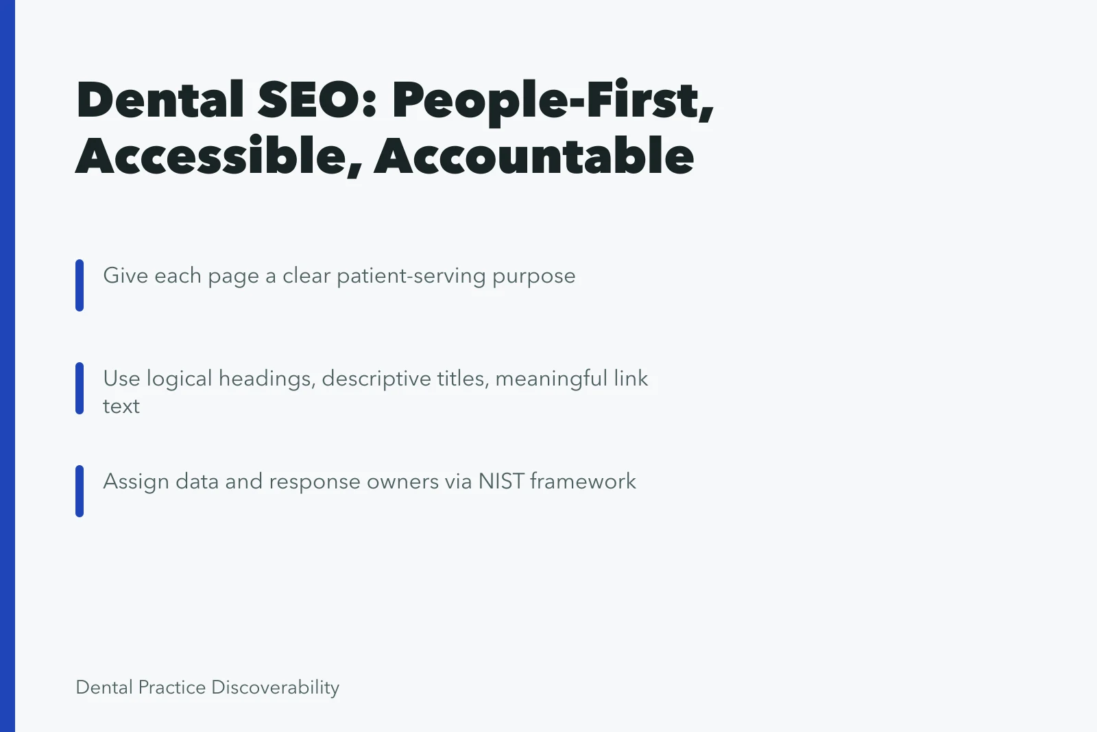 Card summarizing dental SEO best practices: purpose, structure, ownership. 3 things to understand about dental SEO best practices
