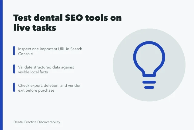 Checklist for testing dental SEO tools on live practice tasks. 4 things about dental SEO tools worth your time