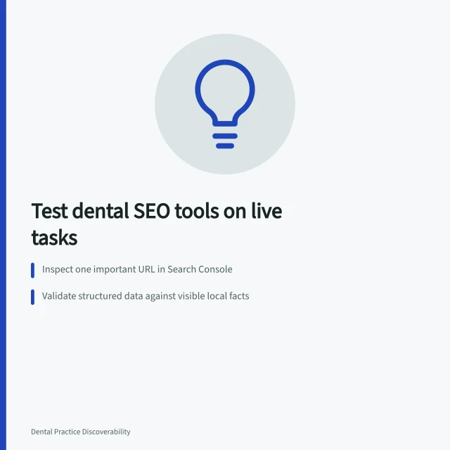 Checklist for testing dental SEO tools on live practice tasks. 4 things about dental SEO tools worth your time