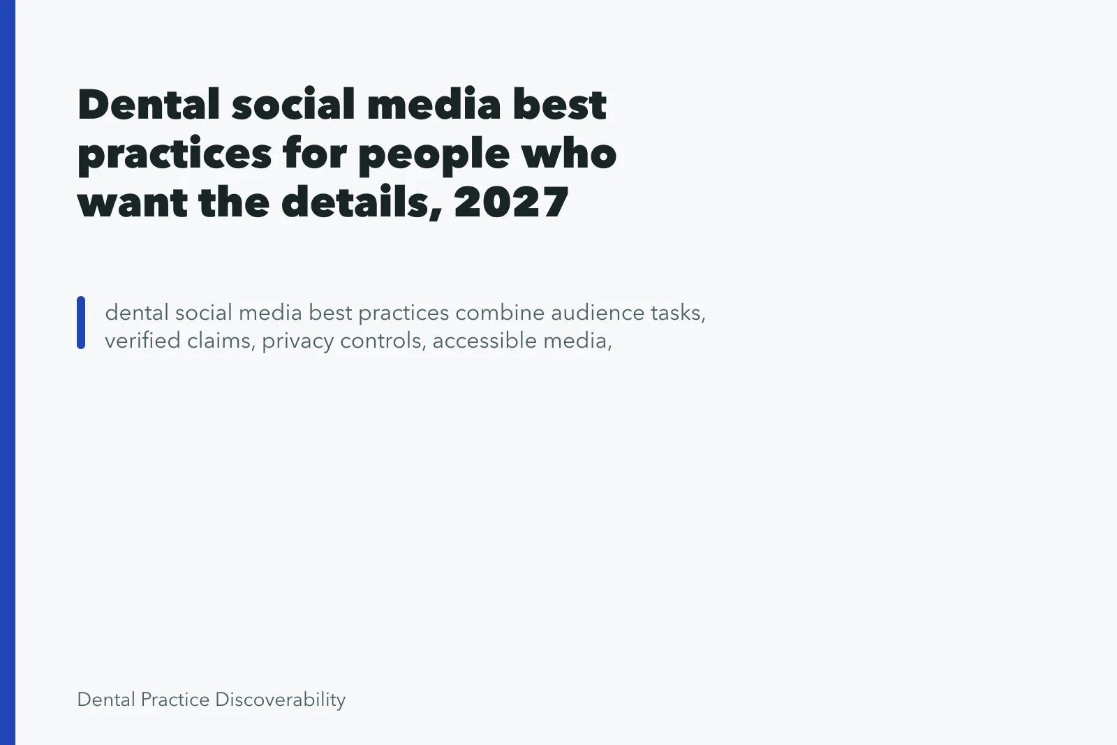 Dental social media best practices for people who want the details, 2027 edition. Dental social media best practices for publishing