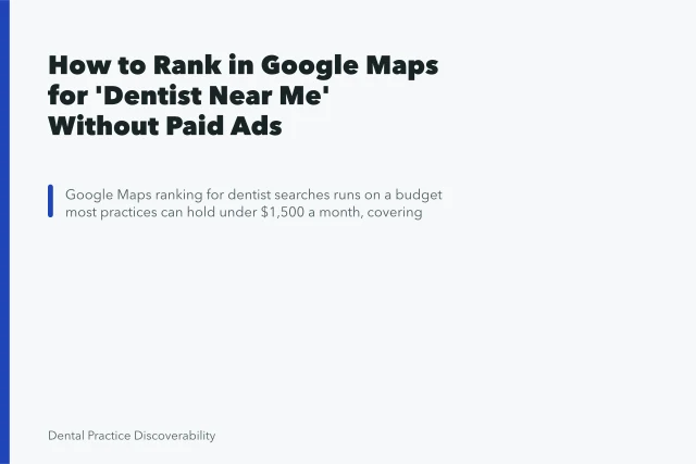 A dentist examines a patient using advanced dental equipment in a modern clinic setting. How to Rank in Google Maps for 'Dentist Near Me' Without Paid Ads